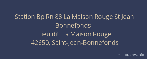 Station Bp Rn 88 La Maison Rouge St Jean Bonnefonds
