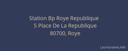 Station Bp Roye Republique