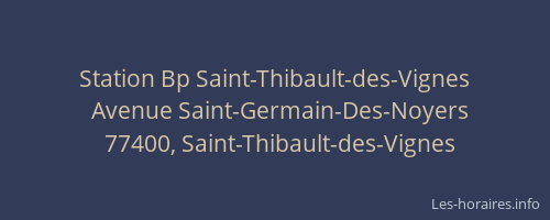 Station Bp Saint-Thibault-des-Vignes