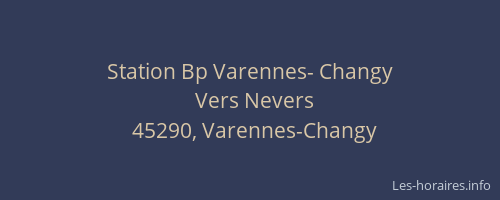 Station Bp Varennes- Changy