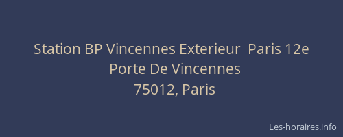 Station BP Vincennes Exterieur  Paris 12e