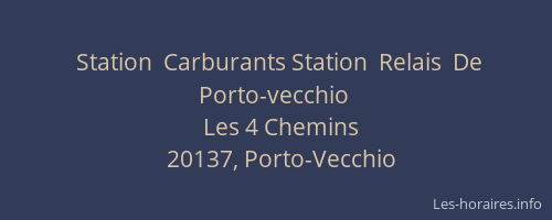 Station  Carburants Station  Relais  De Porto-vecchio