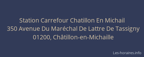 Station Carrefour Chatillon En Michail