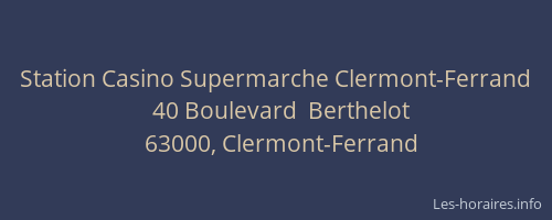 Station Casino Supermarche Clermont-Ferrand