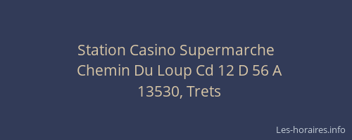 Station Casino Supermarche