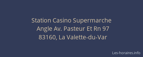 Station Casino Supermarche