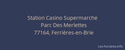 Station Casino Supermarche