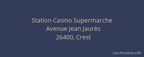 Station Casino Supermarche