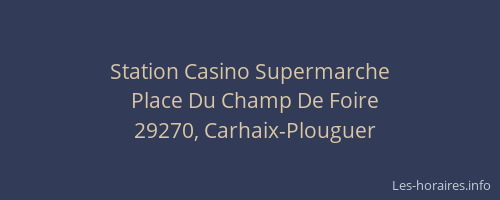 Station Casino Supermarche