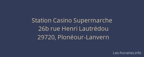 Station Casino Supermarche