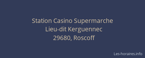 Station Casino Supermarche