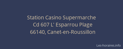 Station Casino Supermarche
