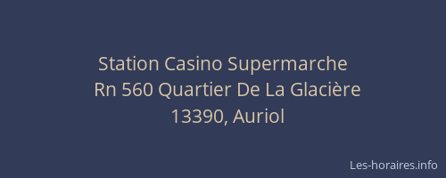Station Casino Supermarche