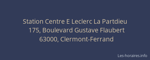 Station Centre E Leclerc La Partdieu