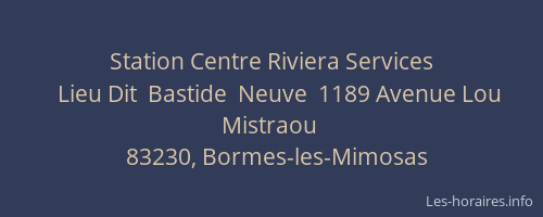 Station Centre Riviera Services