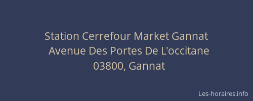 Station Cerrefour Market Gannat