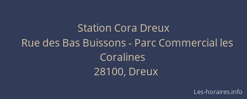 Station Cora Dreux