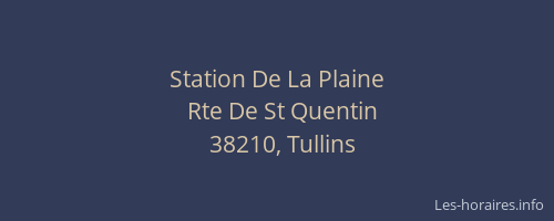 Station De La Plaine