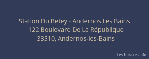 Station Du Betey - Andernos Les Bains