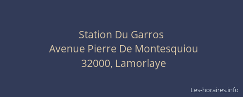 Station Du Garros
