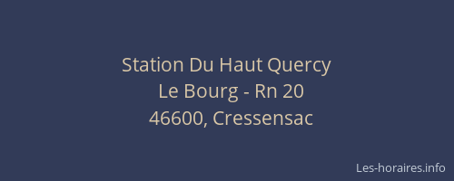 Station Du Haut Quercy