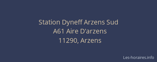 Station Dyneff Arzens Sud