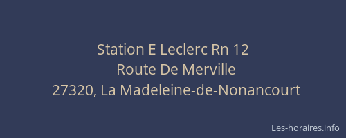 Station E Leclerc Rn 12