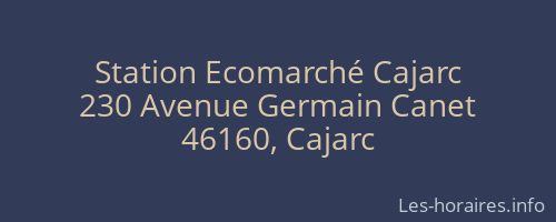 Station Ecomarché Cajarc