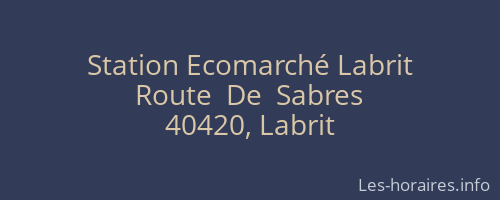 Station Ecomarché Labrit