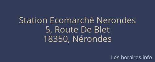 Station Ecomarché Nerondes