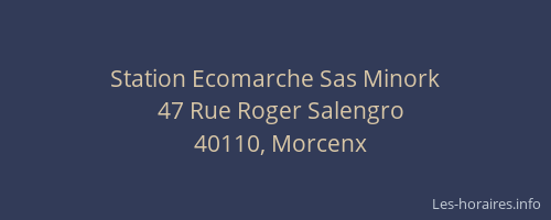 Station Ecomarche Sas Minork