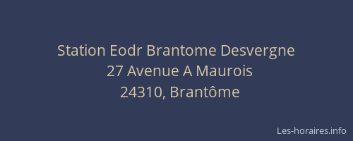 Station Eodr Brantome Desvergne