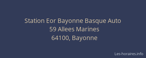 Station Eor Bayonne Basque Auto