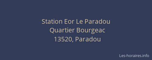 Station Eor Le Paradou