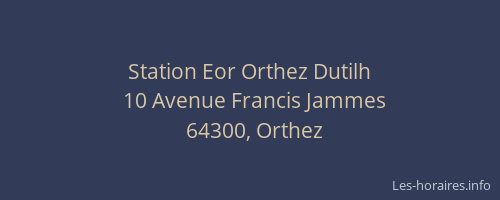 Station Eor Orthez Dutilh