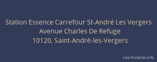 Station Essence Carrefour St-André Les Vergers