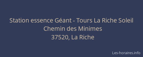 Station essence G&eacute;ant - Tours La Riche Soleil