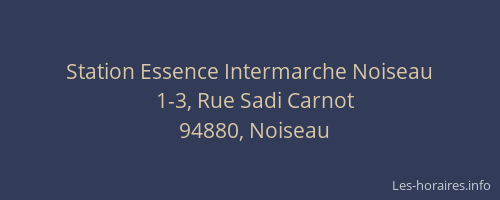 Station Essence Intermarche Noiseau