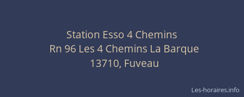 Station Esso 4 Chemins