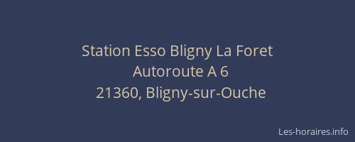 Station Esso Bligny La Foret
