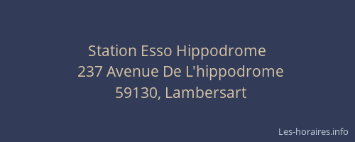 Station Esso Hippodrome