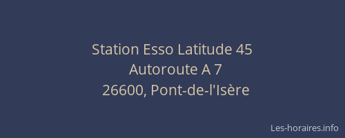 Station Esso Latitude 45