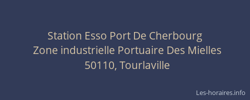 Station Esso Port De Cherbourg