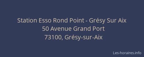 Station Esso Rond Point - Grésy Sur Aix