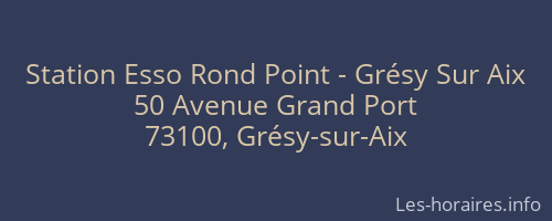 Station Esso Rond Point - Grésy Sur Aix