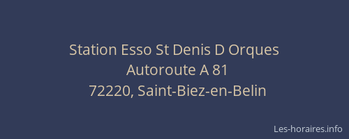 Station Esso St Denis D Orques