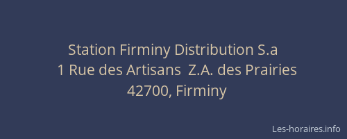 Station Firminy Distribution S.a