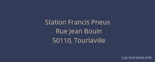 Station Francis Pneus