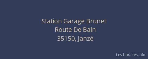 Station Garage Brunet