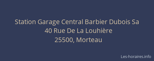 Station Garage Central Barbier Dubois Sa